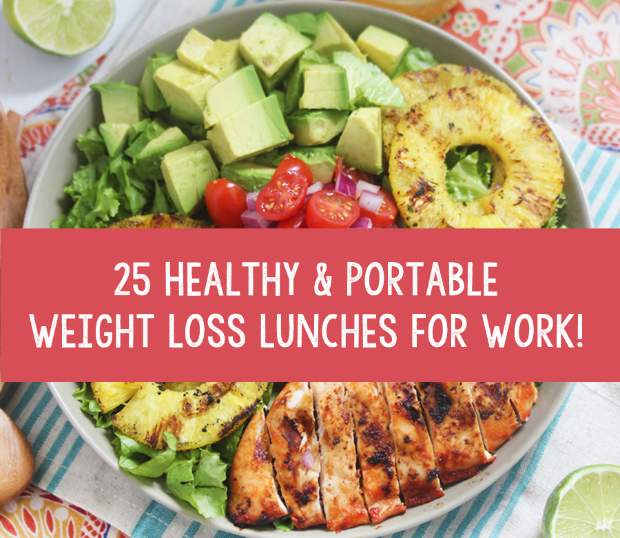 25 Healthy Portable Weight Loss Lunches For Work TrimmedandToned