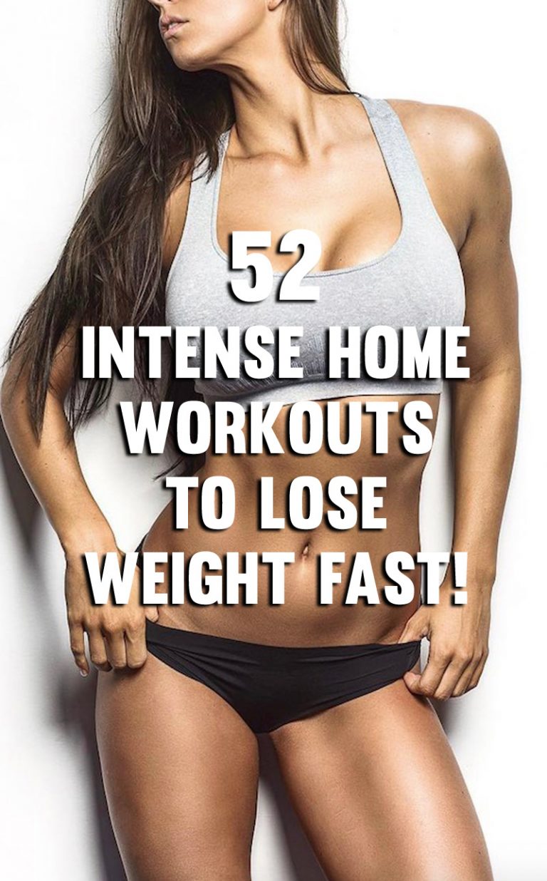 52-intense-home-workouts-to-lose-weight-fast-with-absolutely-no