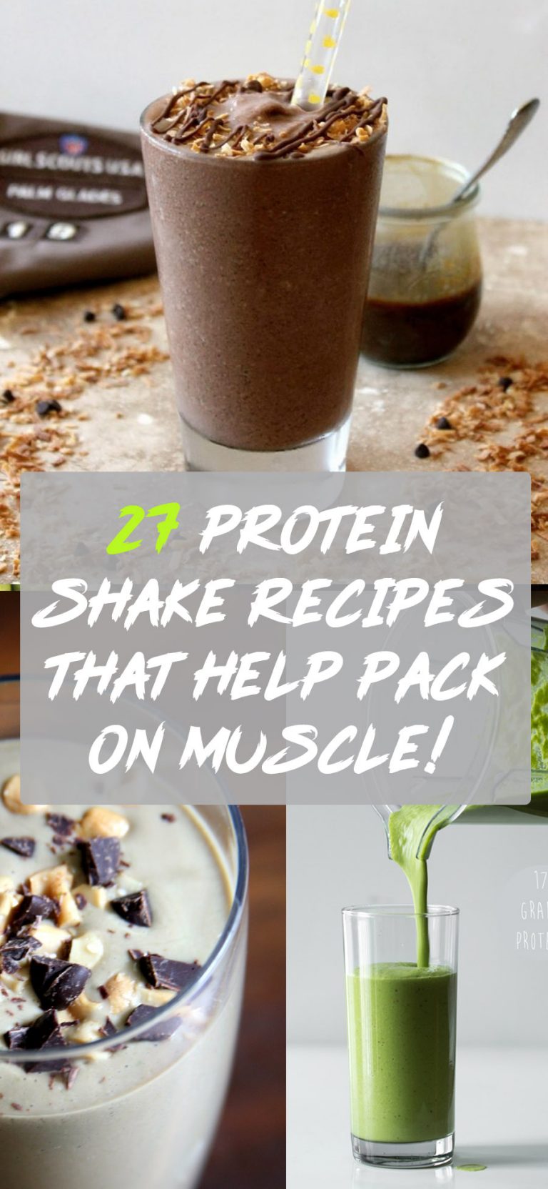 27 Protein Shake Recipes To Help You Recover And Pack On Muscle