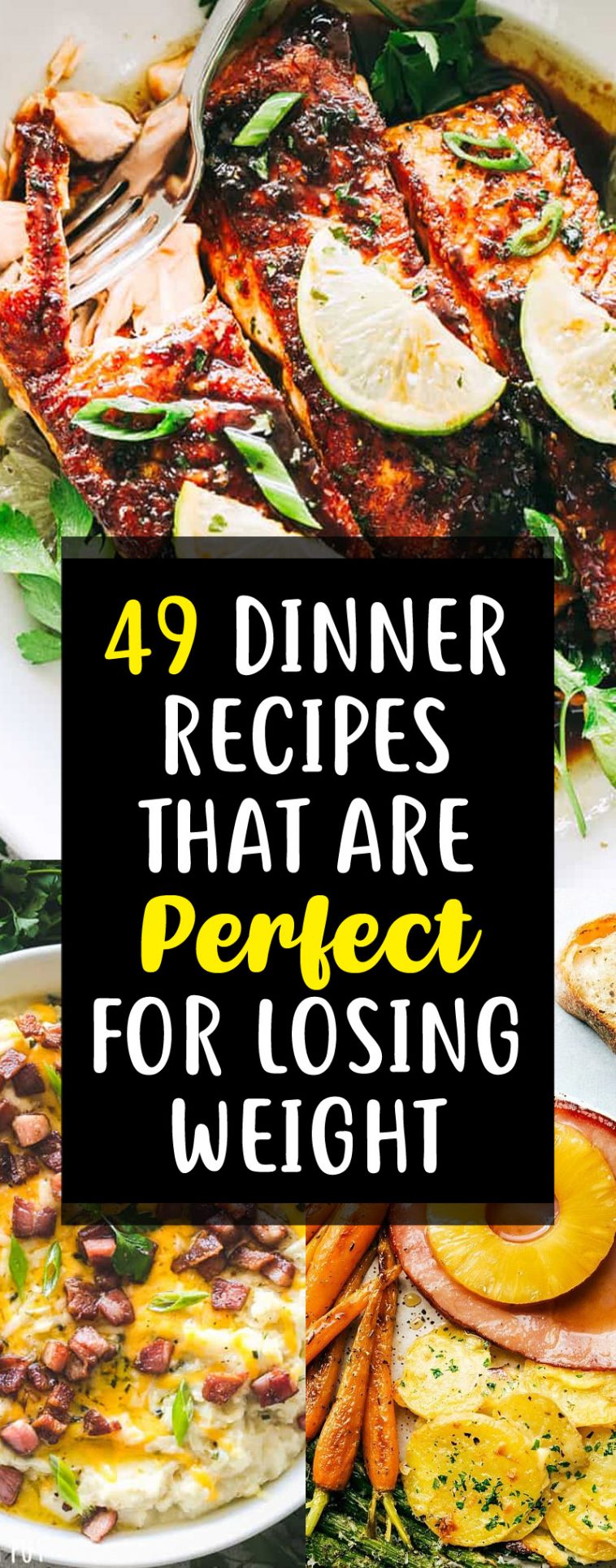 49 Weight Loss Recipes That Make The Perfect Fat Burning Dinner ...